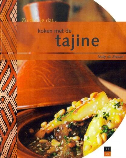 Koken met de Tajine - Nelly de Zwaan I