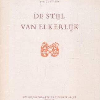 De Stijl van Elkerlijk - Dr. Willem Asselbergs
