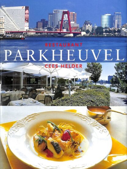 Restaurant Parkheuvel - Cees Helder