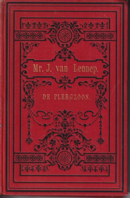 De Pleegzoon [1888] - Mr. J. van Lennep
