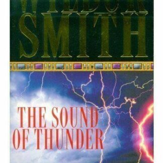 The Sound of Thunder - Wilbur Smith