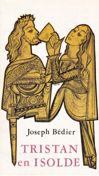 Tristan & Isolde - Joseph Bédier