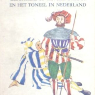 De geschiedenis van het drama en het toneel in Nederland #1